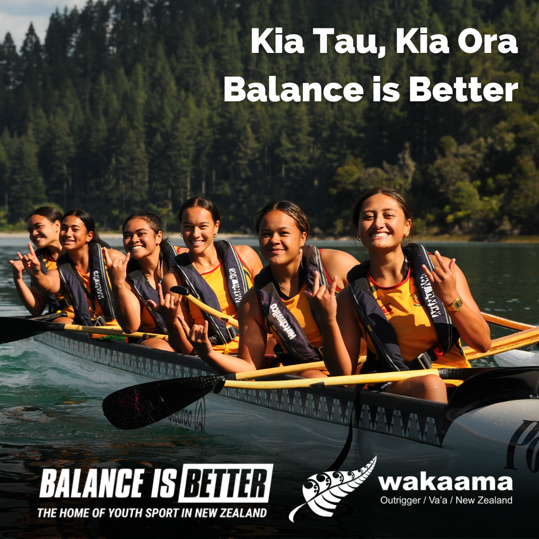 Kia Tau, Kia Ora | Balance is Better